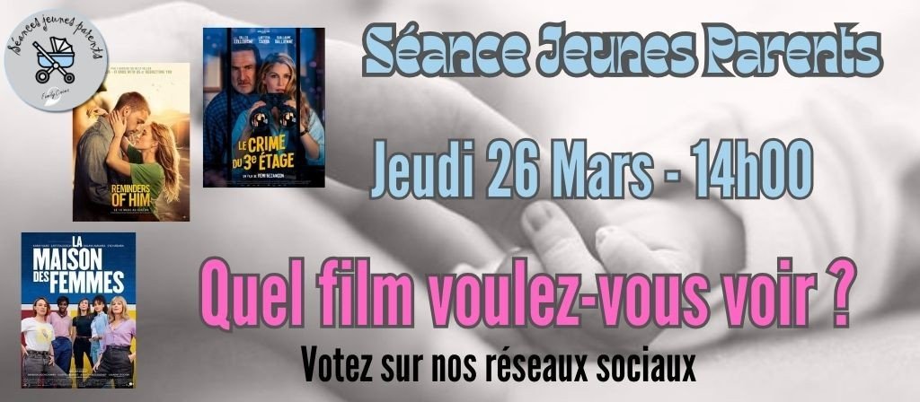 actualité seance jeunes parents