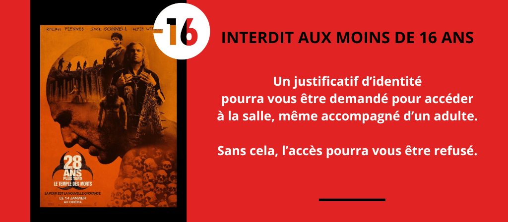 actualité Interdiction 28 Ans Plus Tard : Le Temple des Morts